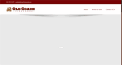 Desktop Screenshot of oldcoachvineyards.com